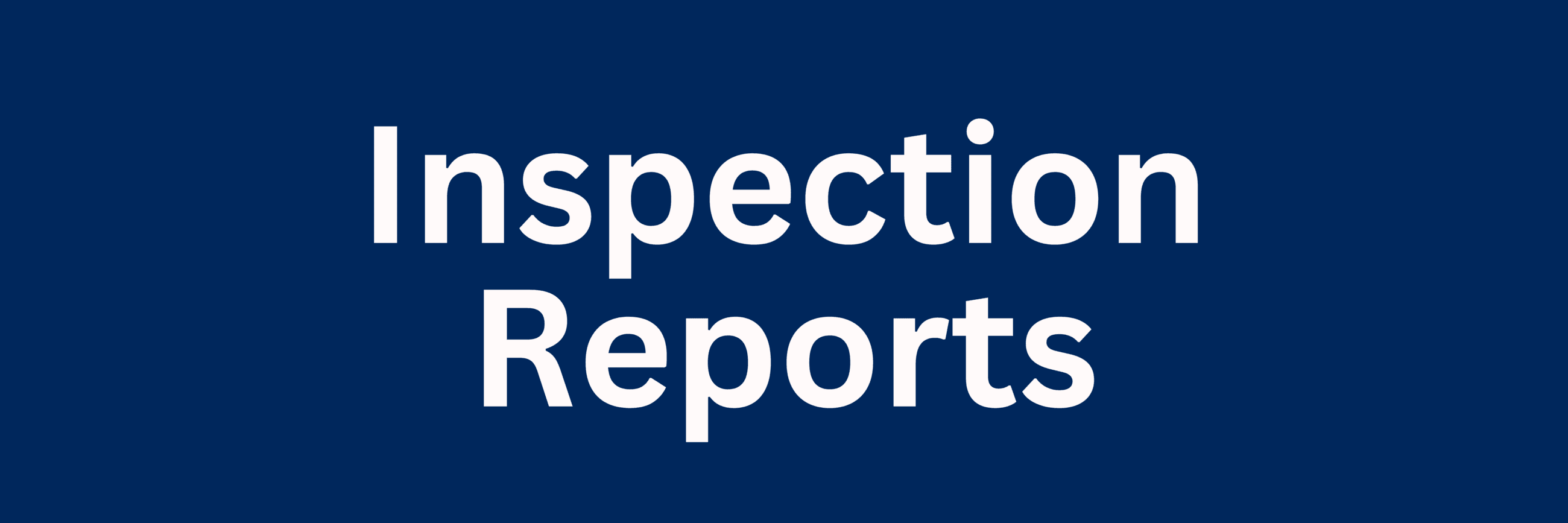 Inspection Reports Tab